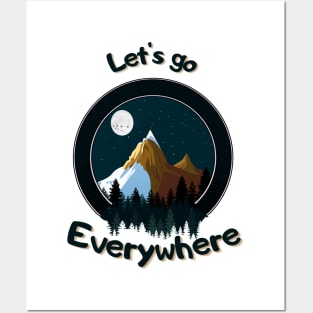 Let's go everywhere Posters and Art